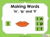 Making Words - 'in', 'ip' and 'it' Teaching Resources (slide 1/14)